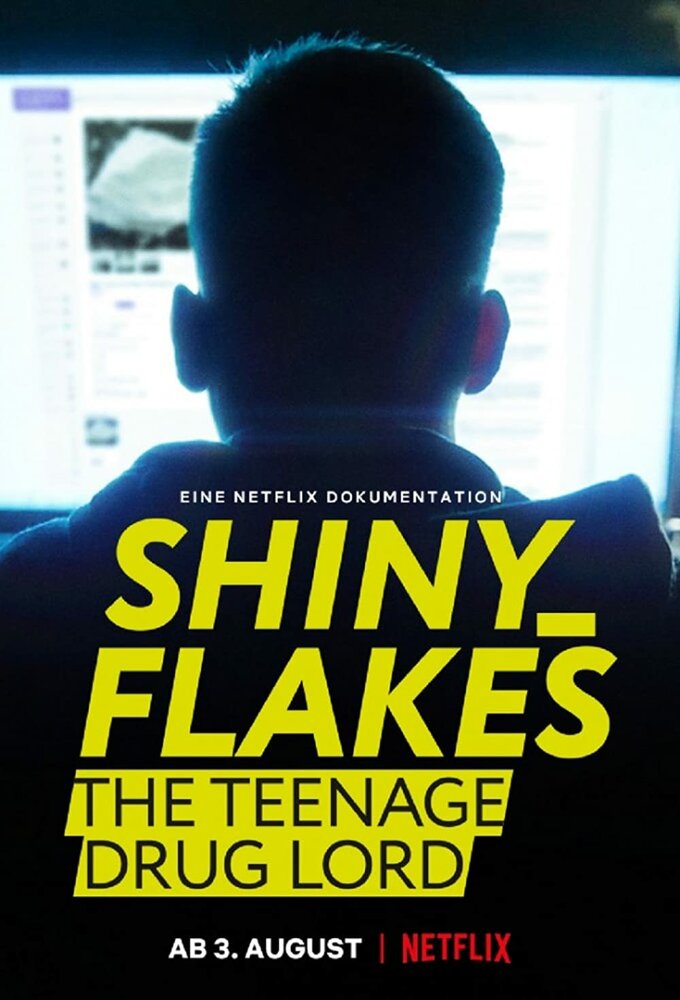 Смотреть Shiny_Flakes: Молодой наркобарон (2021) на шдрезка