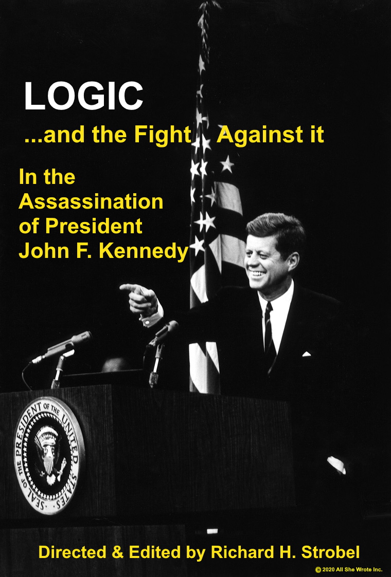 Смотреть Logic: and the fight against it in the Assassination of President John F. Kennedy (2021) на шдрезка
