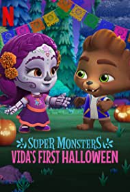 Смотреть Super Monsters: Vida's First Halloween (2019) онлайн в HD качестве 720p