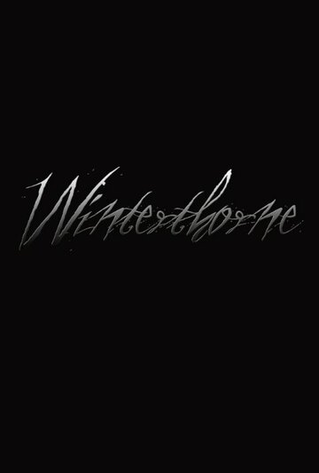 Смотреть Winterthorne (2015) онлайн в Хдрезка качестве 720p