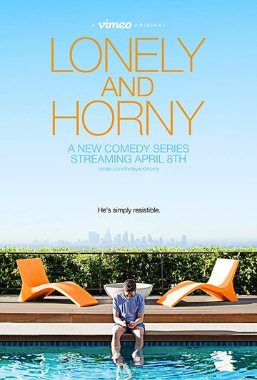 Смотреть Lonely and Horny (2016) онлайн в Хдрезка качестве 720p