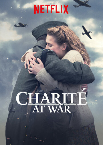 Смотреть Charité at War (2019) онлайн в Хдрезка качестве 720p