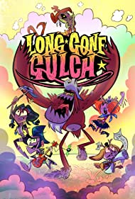 Смотреть Long Gone Gulch (2021) онлайн в Хдрезка качестве 720p