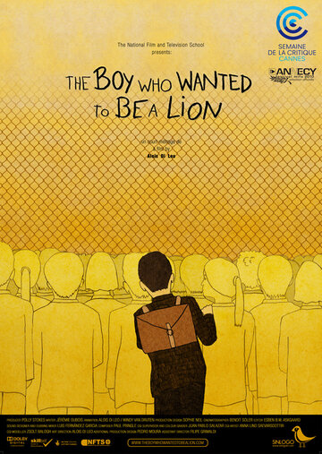 Смотреть The Boy Who Wanted to Be a Lion (2010) онлайн в HD качестве 720p