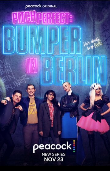 Смотреть Идеальный голос: Бампер в Берлине (2022) онлайн в Хдрезка качестве 720p