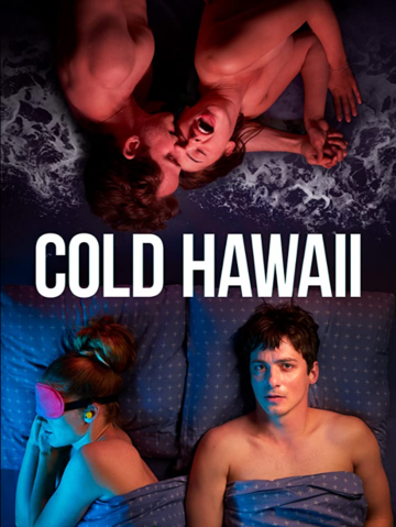 Смотреть Cold Hawaii (2020) онлайн в Хдрезка качестве 720p