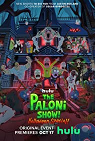 Смотреть The Paloni Show! Halloween Special! (2022) онлайн в HD качестве 720p