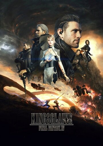 Смотреть Кингсглейв: Последняя фантазия XV (2016) онлайн в HD качестве 720p