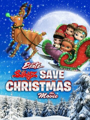 Смотреть Bratz Babyz Save Christmas (2008) онлайн в HD качестве 720p