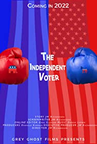 Смотреть The Independent Voter - A Satire (2024) онлайн в Хдрезка качестве 720p